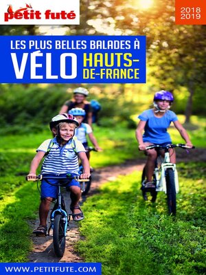 cover image of BALADES À VÉLO HAUTS DE FRANCE 2018/2019 Petit Futé